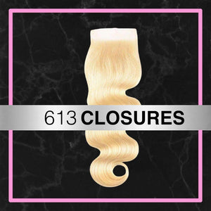 613 Closures